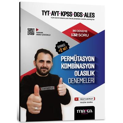 Marka Yayınları 2024 Tyt Ayt Kpss Dgs Ales Permütasyon Kombinasyon Olasılık Denemeleri