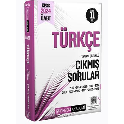 Pegem Yayınları 2024 KPSS ÖABT Türkçe Tamamı Çözümlü Çıkmış Sorular