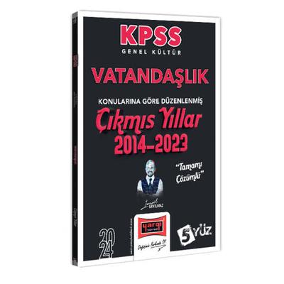 Yargı Yayınları 2024 Kpss Genel Kültür Vatandaşlık Konularına Göre Düzenlenmiş Tamamı Çözümlü Çıkmış Yıllar (20142023)