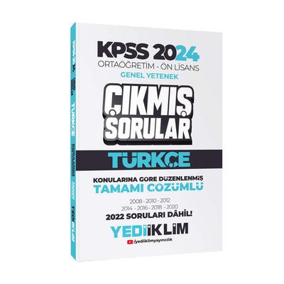 Yediiklim Yayınları Kpss 2024 OrtaöğretimÖnlisans Türkçe Konularına Göre Çıkmış Sorular