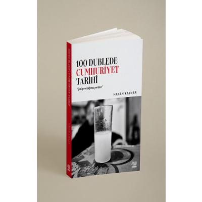 100 Dublede Cumhuriyet Tarihi