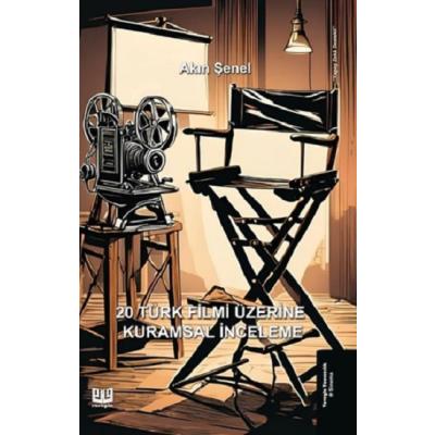 20 Türk Filmi Üzerine Kurumsal İnceleme