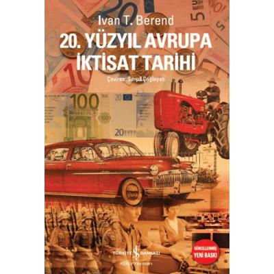 20. Yüzyıl Avrupa İktisat Tarihi