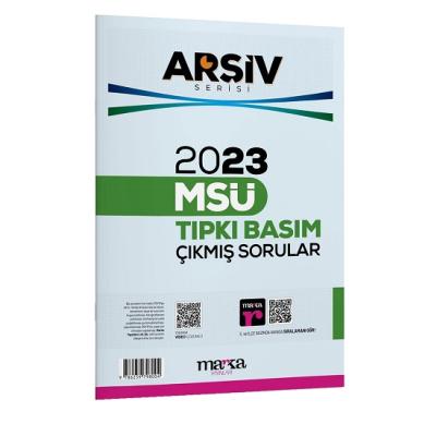 2023 MSÜ ARŞİV SERİSİ Tıpkı Basım Çıkmış Sorular Tamamı Video Çözümlü