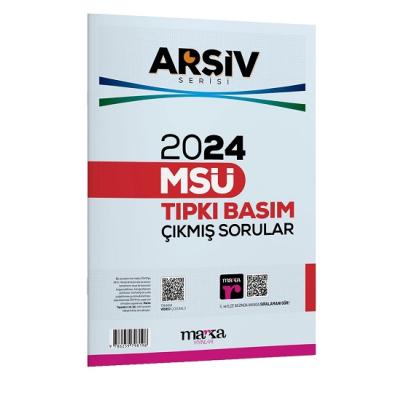 2024 MSÜ ARŞİV SERİSİ Tıpkı Basım Çıkmış Sorular Tamamı Video Çözümlü