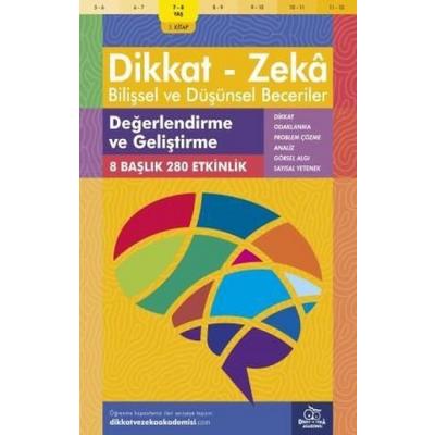 7-8 Yaş Dikkat - Zeka Bilişsel ve Düşünsel Beceriler