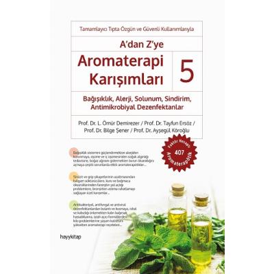 A’dan Z’ye Aromaterapi Karışımları – 5
