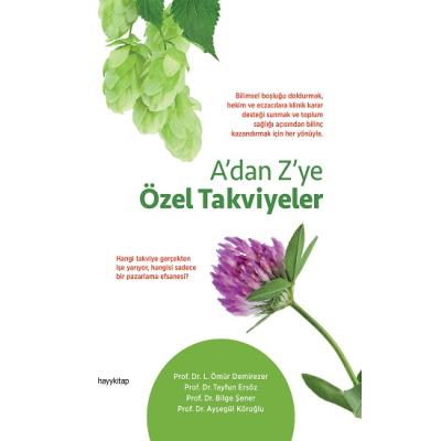 A’dan Z’ye Özel Takviyeler