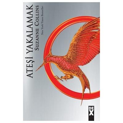 Açlık Oyunları Serisi 2 - Ateşi Yakalamak