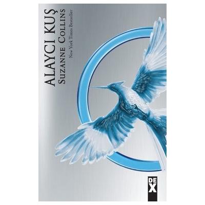 Açlık Oyunları Serisi 3 - Alaycı Kuş