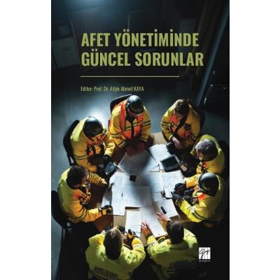 Afet Yönetiminde Güncel Sorunlar