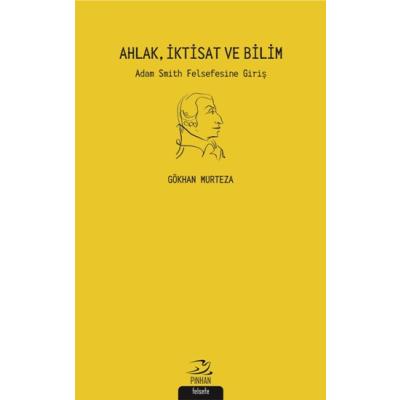 Ahlak İktisat ve Bilim