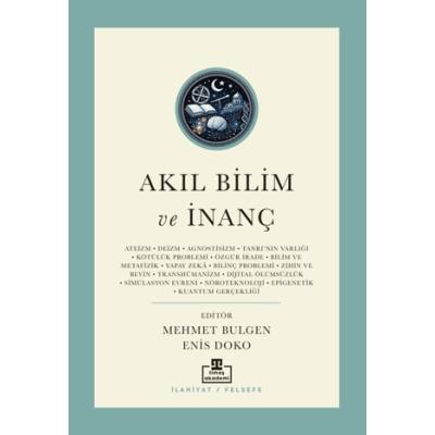 Akıl Bilim ve İnanç