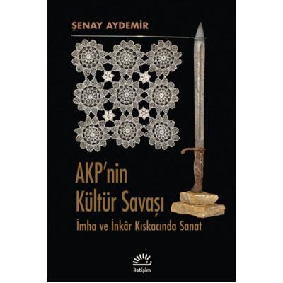 Akp'nin Kültür Savaşı