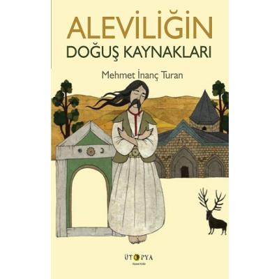 Aleviliğin Doğuş Kaynakları