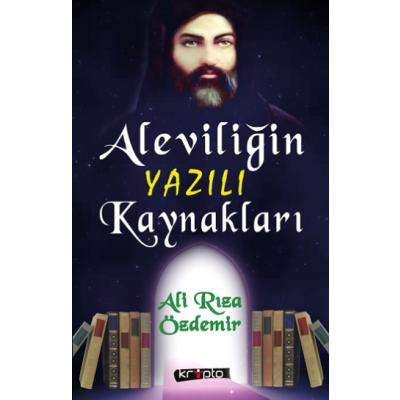 Aleviliğin Yazılı Kaynakları