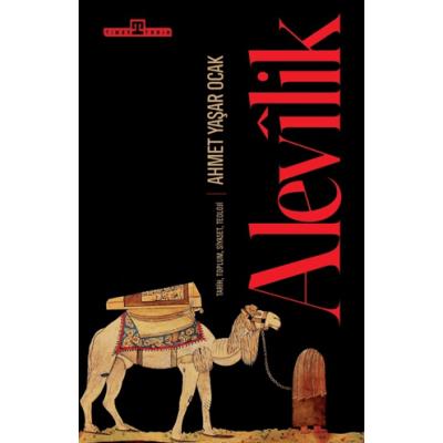 Alevilik - Tarih, Toplum, Siyaset, Teoloji