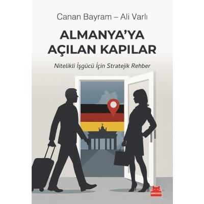 Almanya’ya Açılan Kapılar