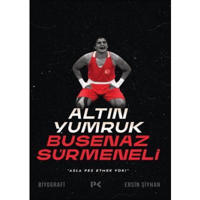 Altın Yumruk Busenaz Sürmeneli
