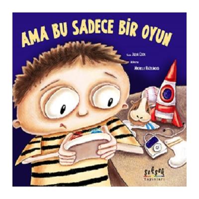 Ama Bu Sadece Bir Oyun