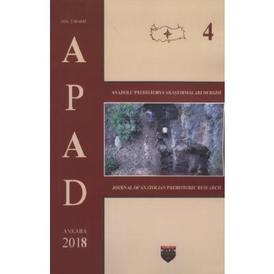 Anadolu Prehistorya Araştırmaları - 4