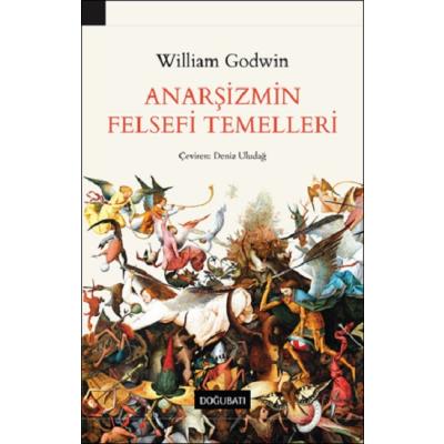 Anarşizmin Felsefi Temelleri