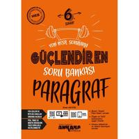 Ankara Yayıncılık 6. Sınıf Paragraf Güçlendiren Soru Bankası