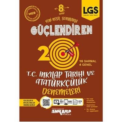 Ankara Yayıncılık Lgs 8. Sınıf  T.c. İnkılap Tarihi Ve Atatürkçülük 20 Güçlendiren Denemeleri  Kampanya