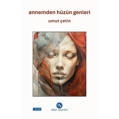 Annemden Hüzün Genleri