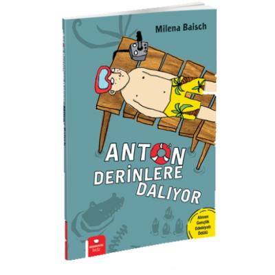 Anton Derinlere Dalıyor
