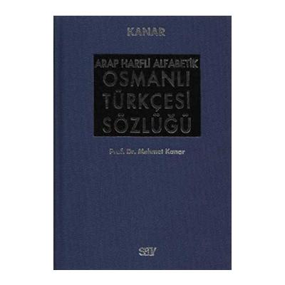Arap Harfli Alfabetik Osmanlı Türkçesi Sözlüğü Büyük Boy