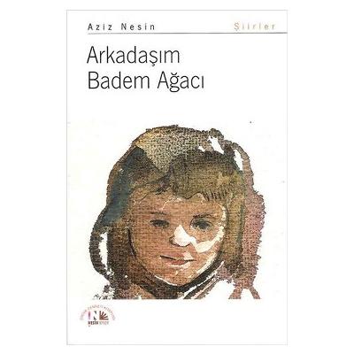 Arkadaşım Badem Ağacı