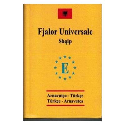 Arnavutça Cep Üniversal Sözlük - Fjalor Universale Shqip