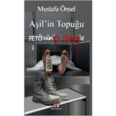Aşil'in Topuğu Fetö'nün O Gecesi