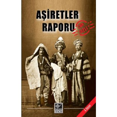 Aşiretler Raporu