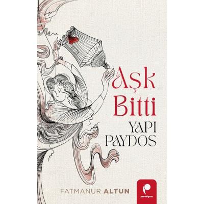Aşk Bitti Yapı Paydos
