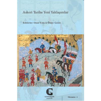 Askeri Tarihe Yeni Yaklaşımlar