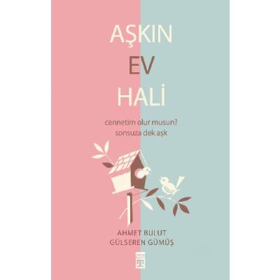 Aşkın Ev Hali