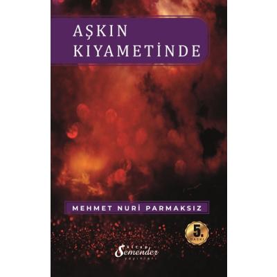 Aşkın Kıyametinde