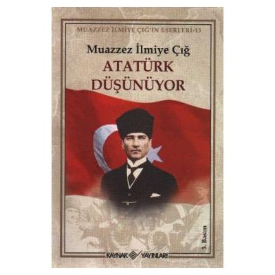 Atatürk Düşünüyor
