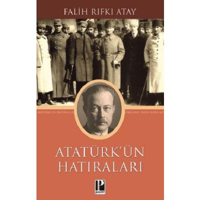 Atatürk'ün Hatıraları 1914-1919