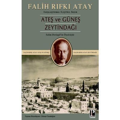 Ateş ve Güneş Zeytindağı