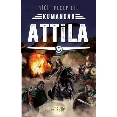 Attila - Kumandan 8
