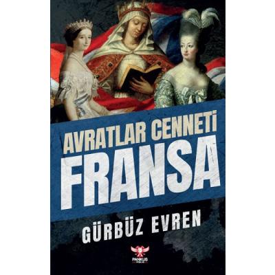 Avratlar Cenneti Fransa