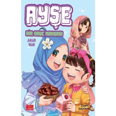 Ayşe / Bir Oruç Mangası