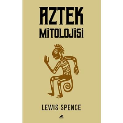 Aztek Mitolojisi