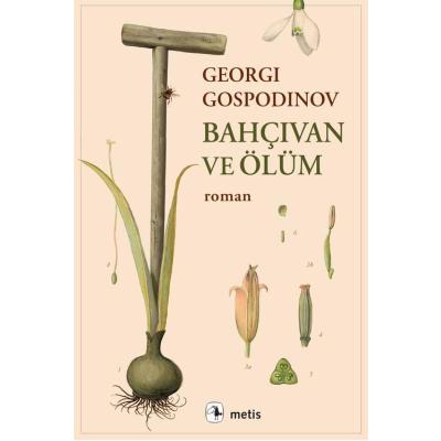 Bahçıvan ve Ölüm