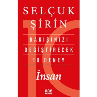 Bakışınızı Değiştirecek 10 Deney: İnsan