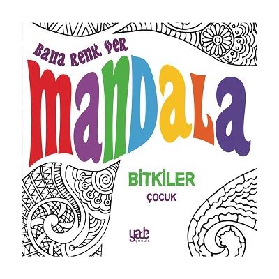 Bana Renk Ver Mandala-Bitkiler Çocuk