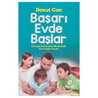 Başarı Evde Başlar